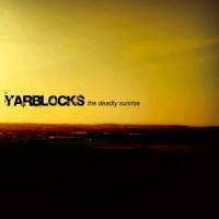 Yarblocks : The Deadly Sunrise